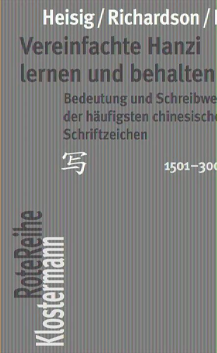 Produktbild Vereinfachte Hanzi lernen und behalten 2 (Deutsch, James W. Heisig, Robert Rauther, Timothy W. Richardson, 2023)