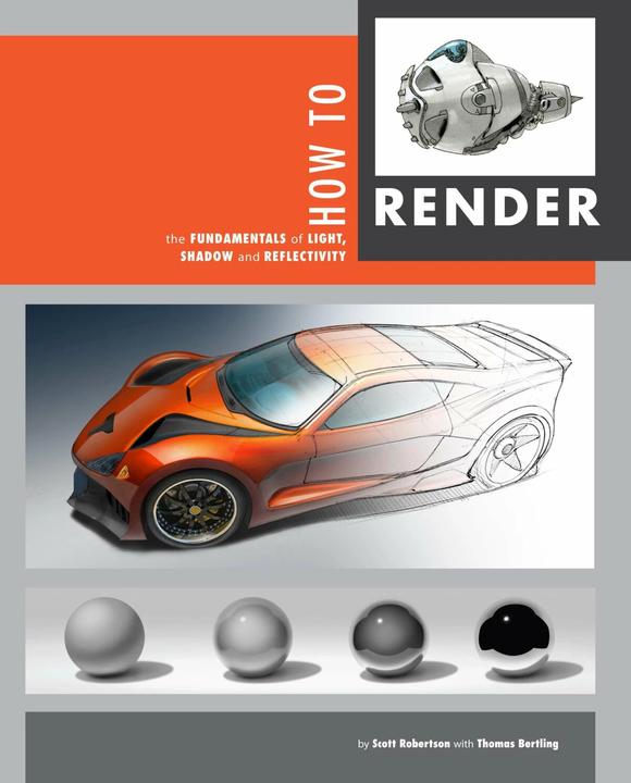 Produktbild How to Render (Englisch, Scott Robertson, Thomas Bertling, 2014)
