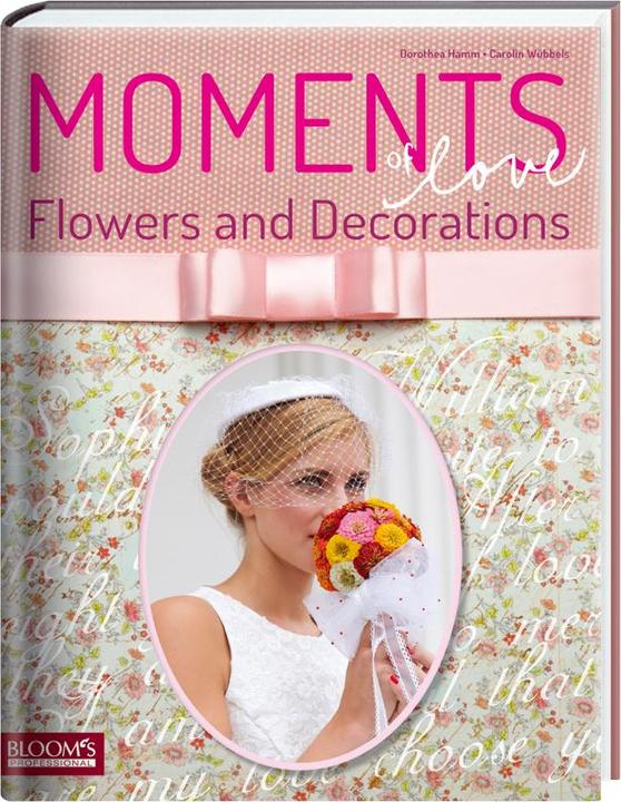 Produktbild Moments of Love (Deutsch, Englisch, Dorothea, Wbbels Hamm, 2015)