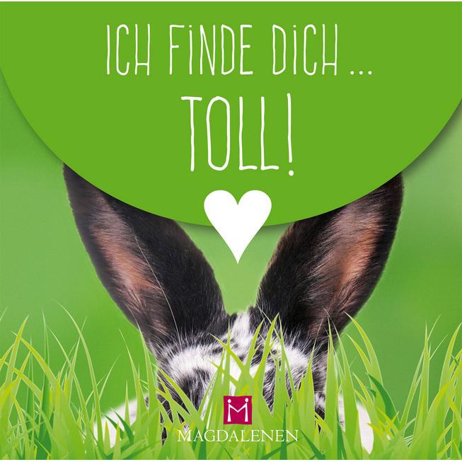 Ich finde dich... toll!, Belletristik
