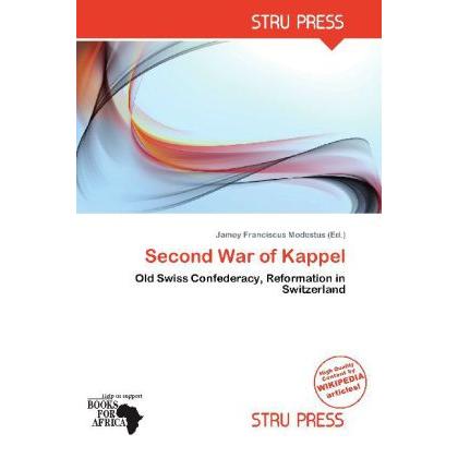 Second War of Kappel, Sachbücher von Jamey Franciscus Modestus