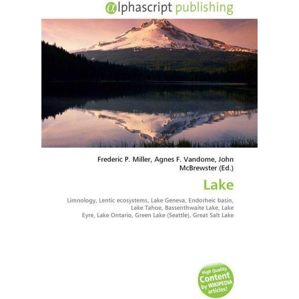 Thumbnail - Lake, Fachbücher von Agnes F. Vandome, Frederic P. Miller, John McBrewster