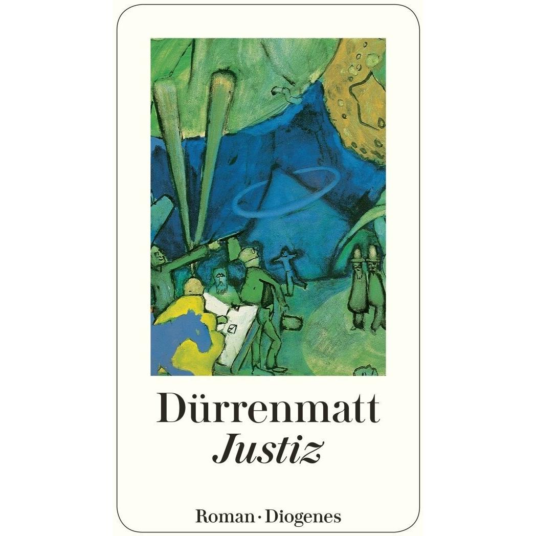 Justiz, Belletristik von Friedrich Dürrenmatt