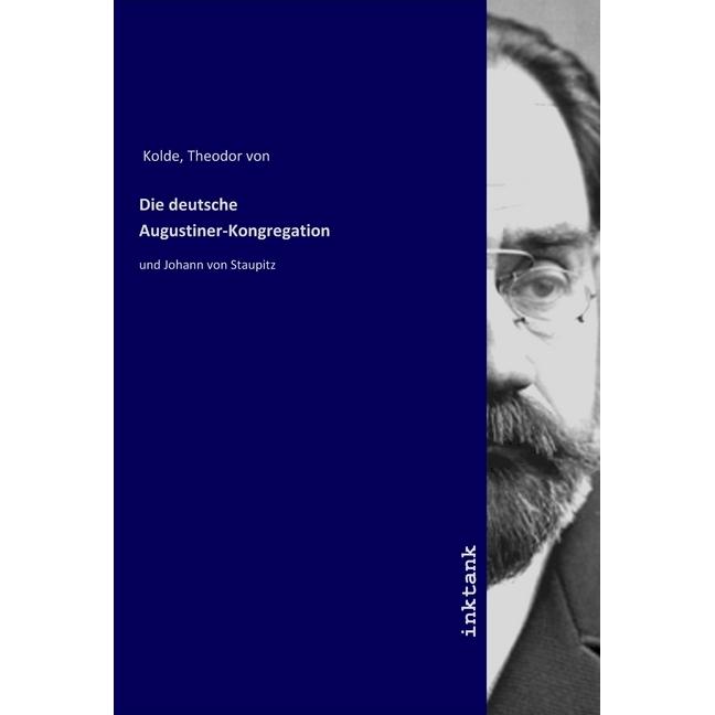 Thumbnail - Die deutsche Augustiner-Kongregation, Sachbücher von Theodor von Kolde