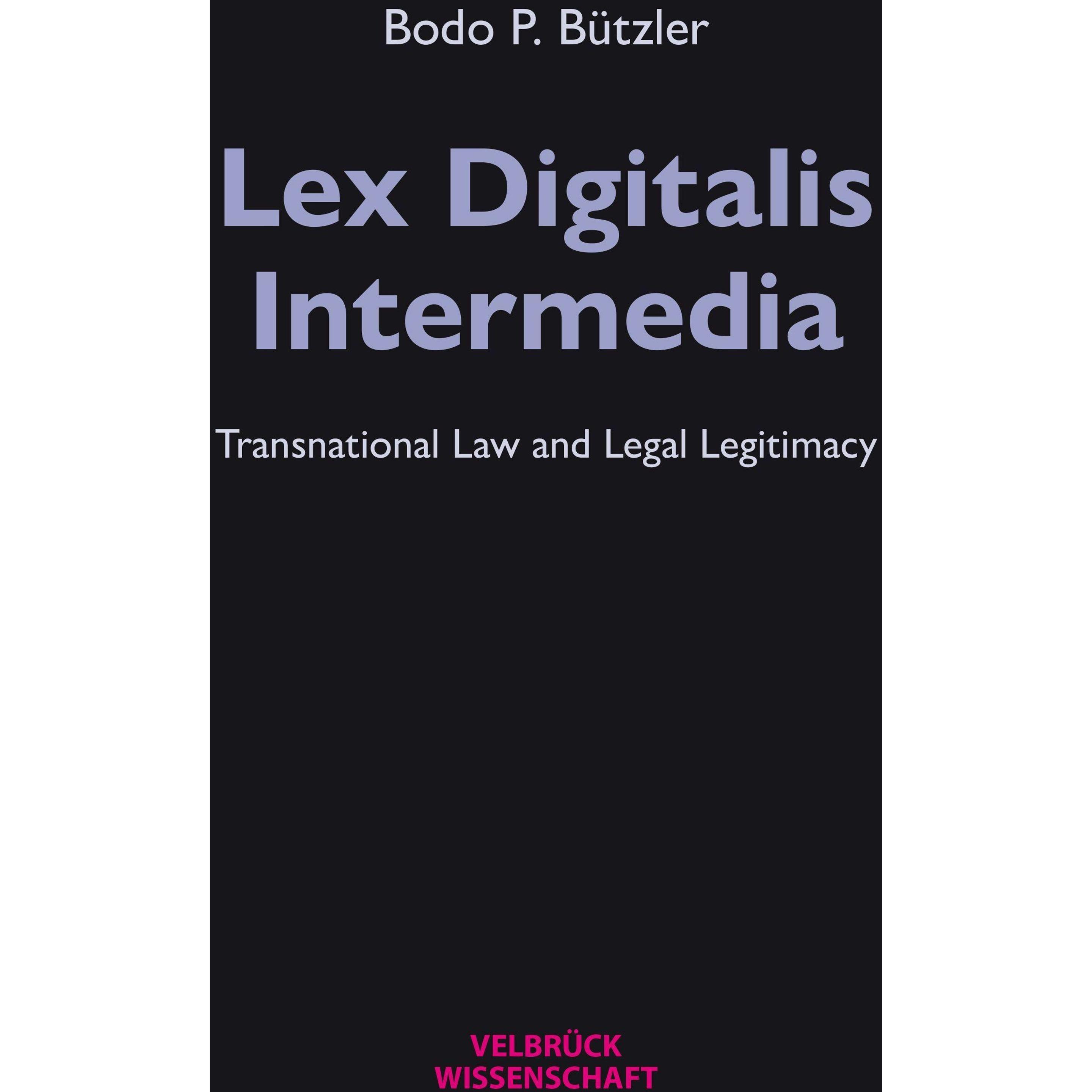 Lex Digitalis Intermedia, Fachbücher von Bodo P. Bützler
