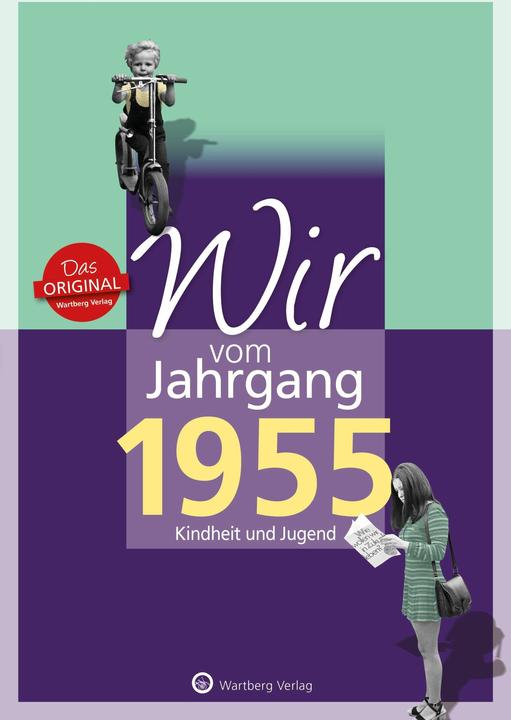 Produktbild Wir vom Jahrgang 1955 (Deutsch, Franz Josef Hanke, 2014)