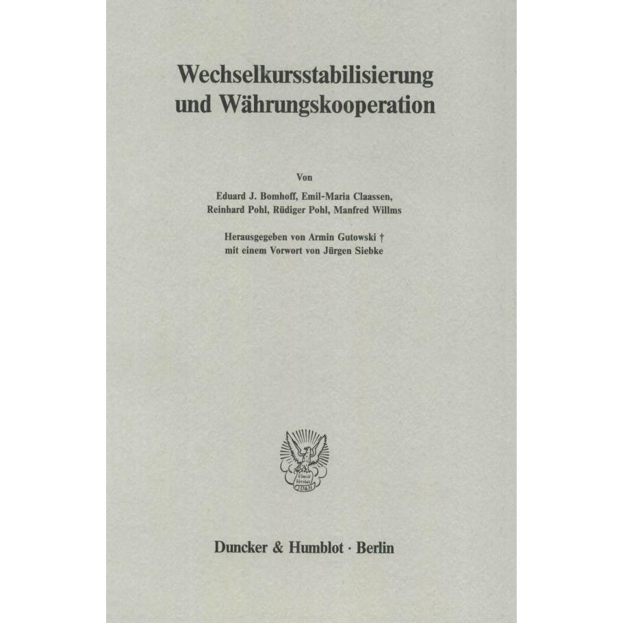 Wechselkursstabilisierung und Währungskooperation., Fachbücher von Armin Gutowski