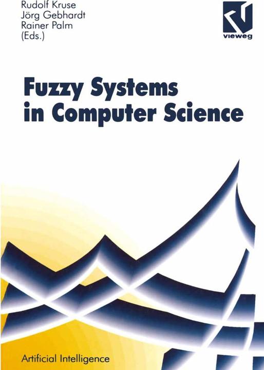 Produktbild Fuzzy-Systems in Computer Science (Deutsch, 2012)