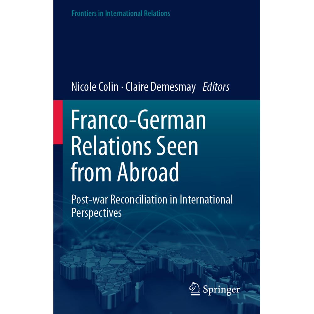 Franco-German Relations Seen from Abroad, Fachbücher von Nicole Colin, Claire Demesmay