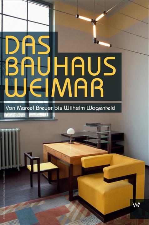 Produktbild Das Bauhaus in Weimar (Deutsch, Christian Eckert, 2019)