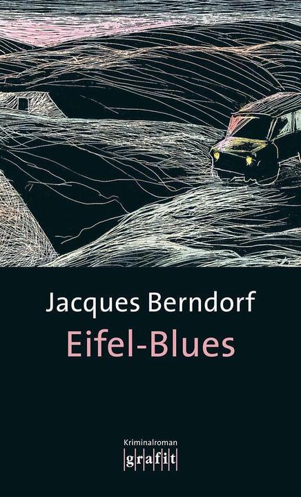 Produktbild Eifel-Blues (Deutsch, Jacques Berndorf, 1989)