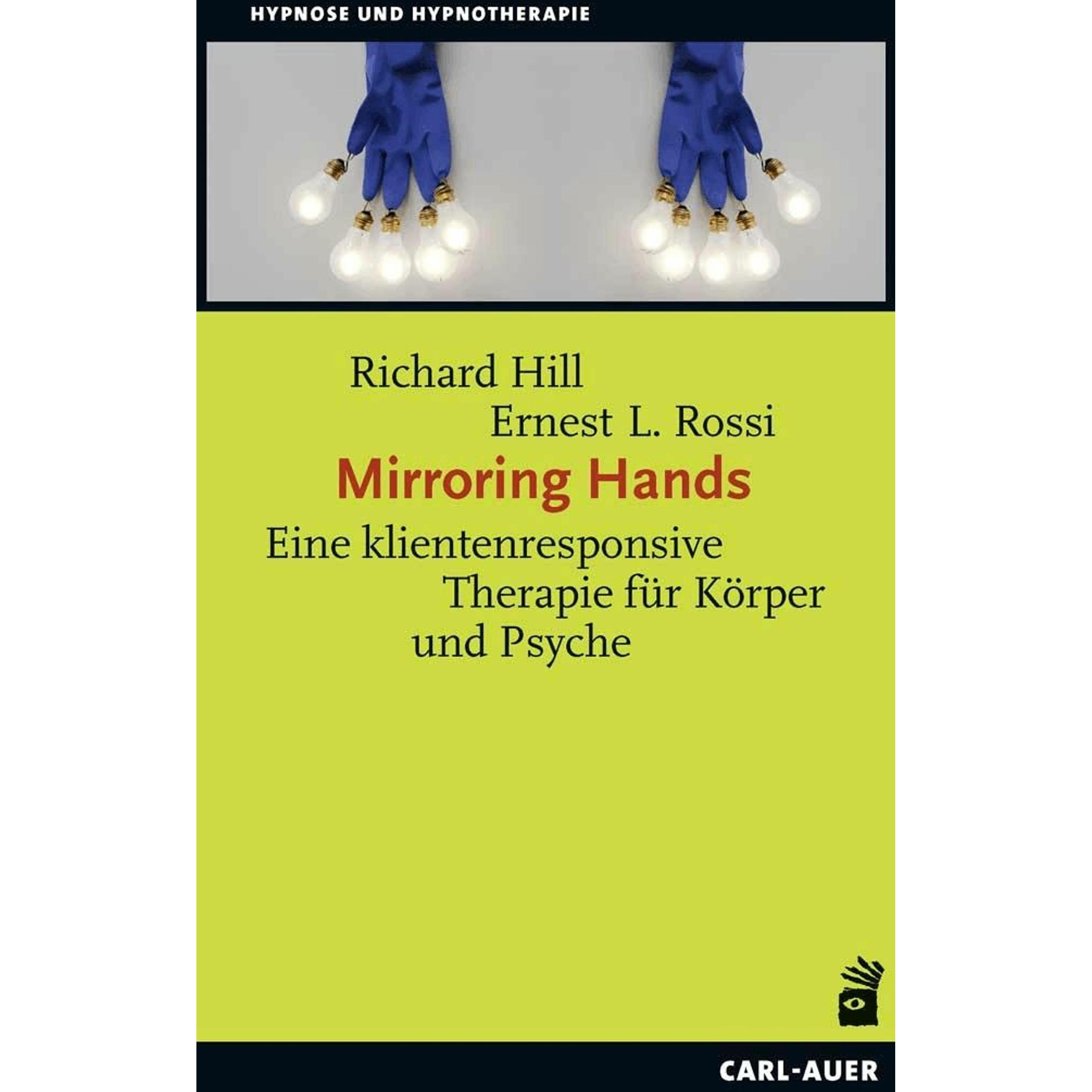Mirroring Hands, Fachbücher von Ernest L. Rossi