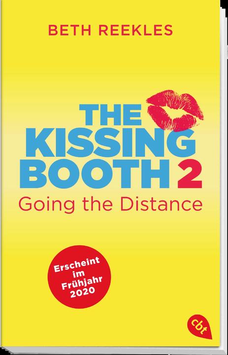 Actual product image The Kissing Booth - Going the Distance (German, Beth Reekles, 2020)