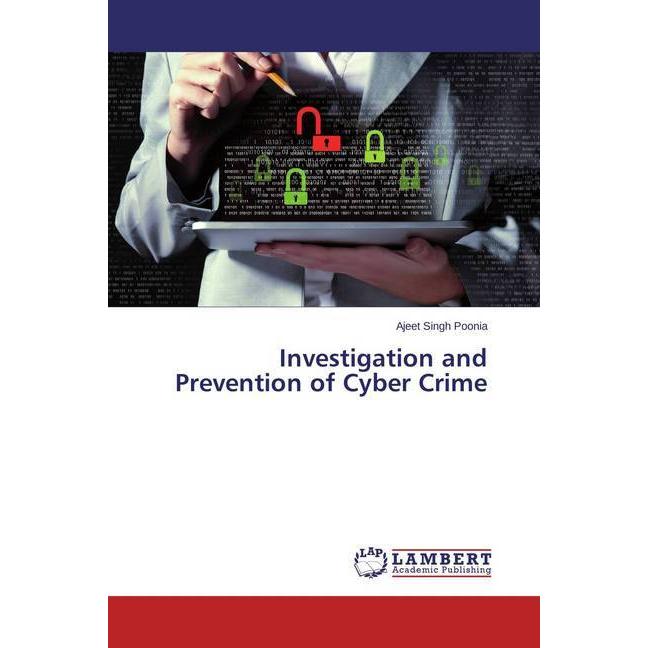 Investigation and Prevention of Cyber Crime, Fachbücher von Ajeet Singh Poonia