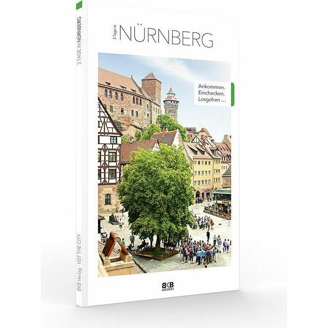 3 Tage in Nürnberg, Ratgeber von Brigitte Hintzen-Bohlen