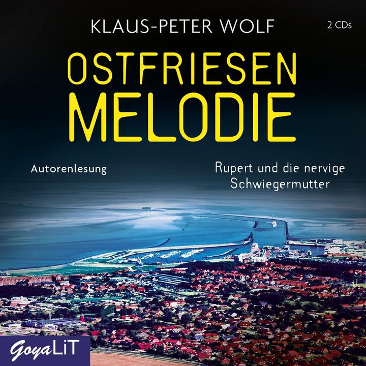 Produktbild Ostfriesenmelodie. Rupert U. Die Nervige Schwieger (Klaus-Peter Wolf, Deutsch, Französisch)