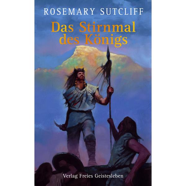 Suttcliff,R.:Stirnmal des Königs, Kinderbücher von Rosemary Sutcliff