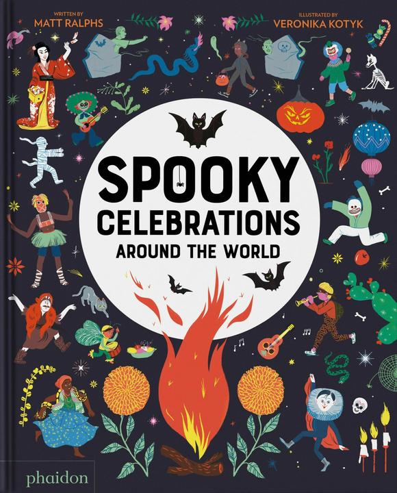 Spooky Celebrations Around the World (Englisch, Matt Ralphs, Veronika Kotyk, 2024)