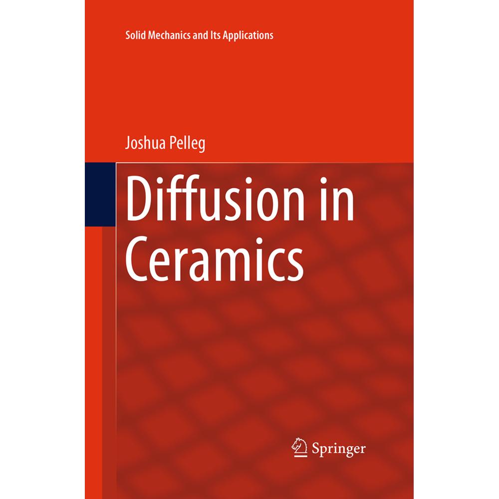 Diffusion in Ceramics, Fachbücher von Joshua Pelleg