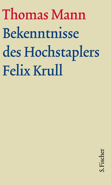 Produktbild Werke - Briefe - Tagebücher. GKFA (Band 12): Bekenntnisse des Hochstaplers Felix Krull (Deutsch, Thomas Mann, 2012)