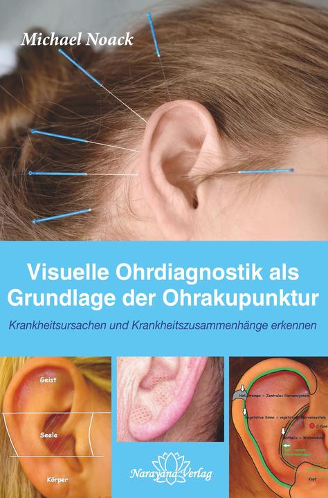 Immagine prodotto Ohrakupunktur Visuelle Diagnostik des Ohres (Tedesco, Michael Noack, 2018)
