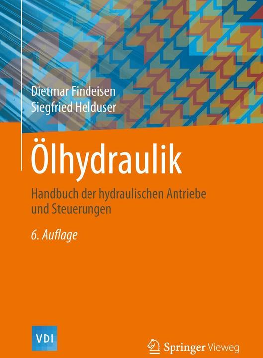 Produktbild Ölhydraulik (Deutsch, Dietmar Findeisen, Siegfried Helduser, 2015)