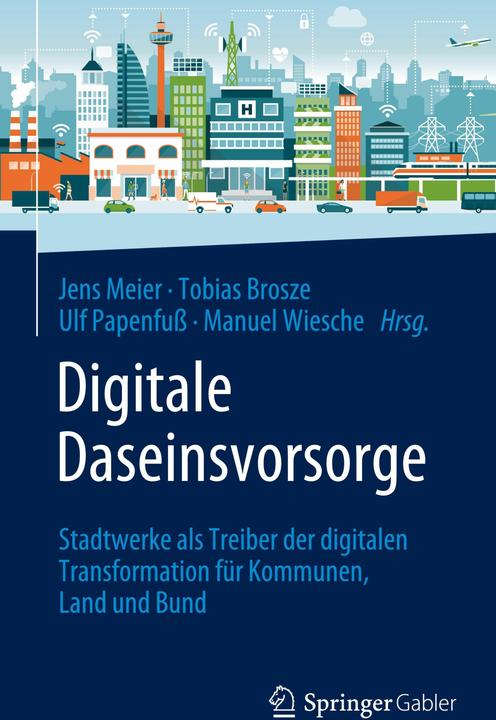 Produktbild Digitale Daseinsvorsorge (Deutsch, Jens Meier, Manuel Wiesche, Ulf Papenfuss, 2024)