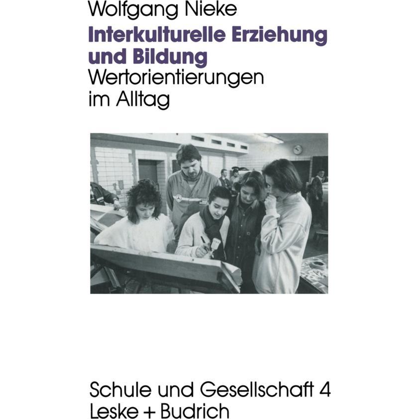 Interkulturelle Erziehung und Bildung, Fachbücher von Wolfgang Nieke