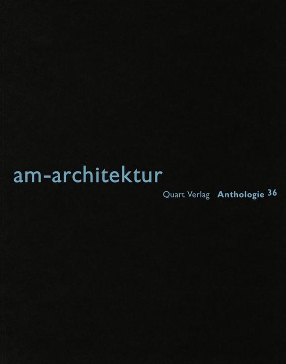 Produktbild am-architektur (Deutsch, Heinz Wirz, 2016)