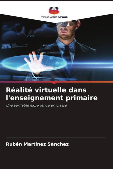 Produktbild Réalité virtuelle dans l'enseignement primaire (Deutsch, Rubén Martínez Sànchez, 2022)