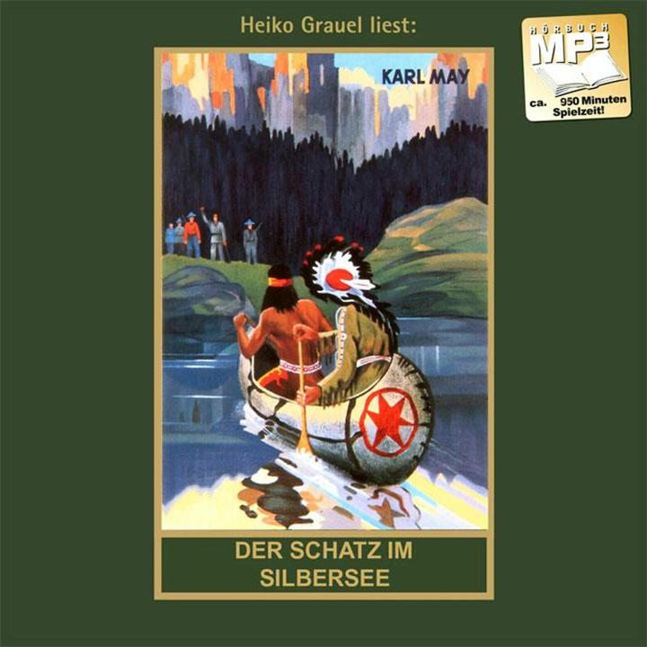 Produktbild Der Schatz im Silbersee. MP3-CD (Heiko Grauel, Karl May, Deutsch)