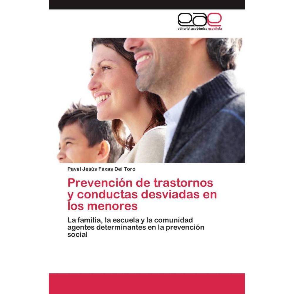 Prevención de trastornos y conductas desviadas en los menores, Fachbücher