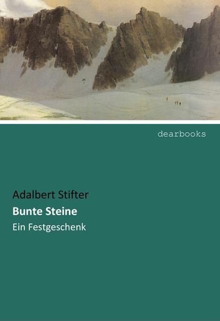 Produktbild Bunte Steine (Deutsch, Adalbert Stifter, 2017)