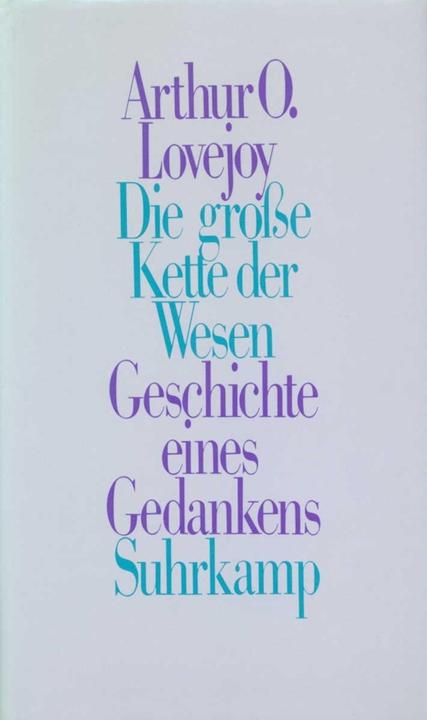 Produktbild Die grosse Kette der Wesen (Deutsch, Arthur O. Lovejoy, 1985)