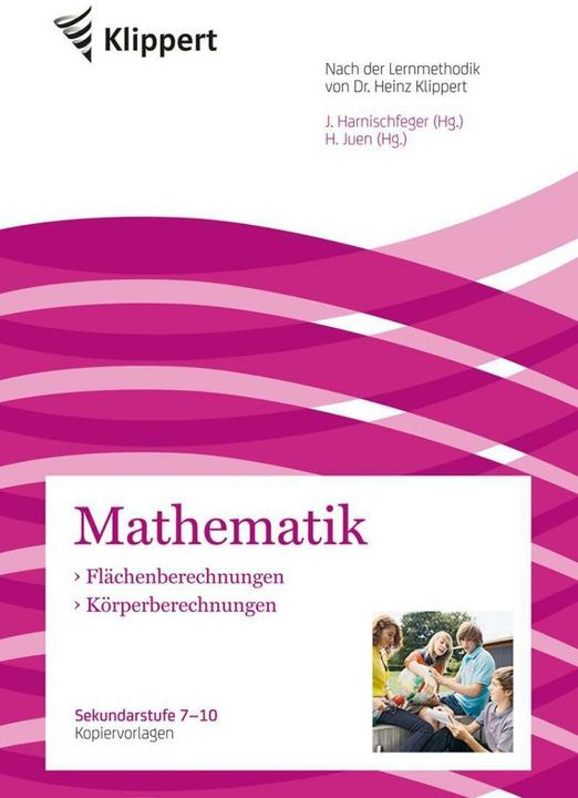 Produktbild Flächenberechnungen / Körperberechnungen (Deutsch, Heiner Juen, Johanna Harnischfeger, 2016)
