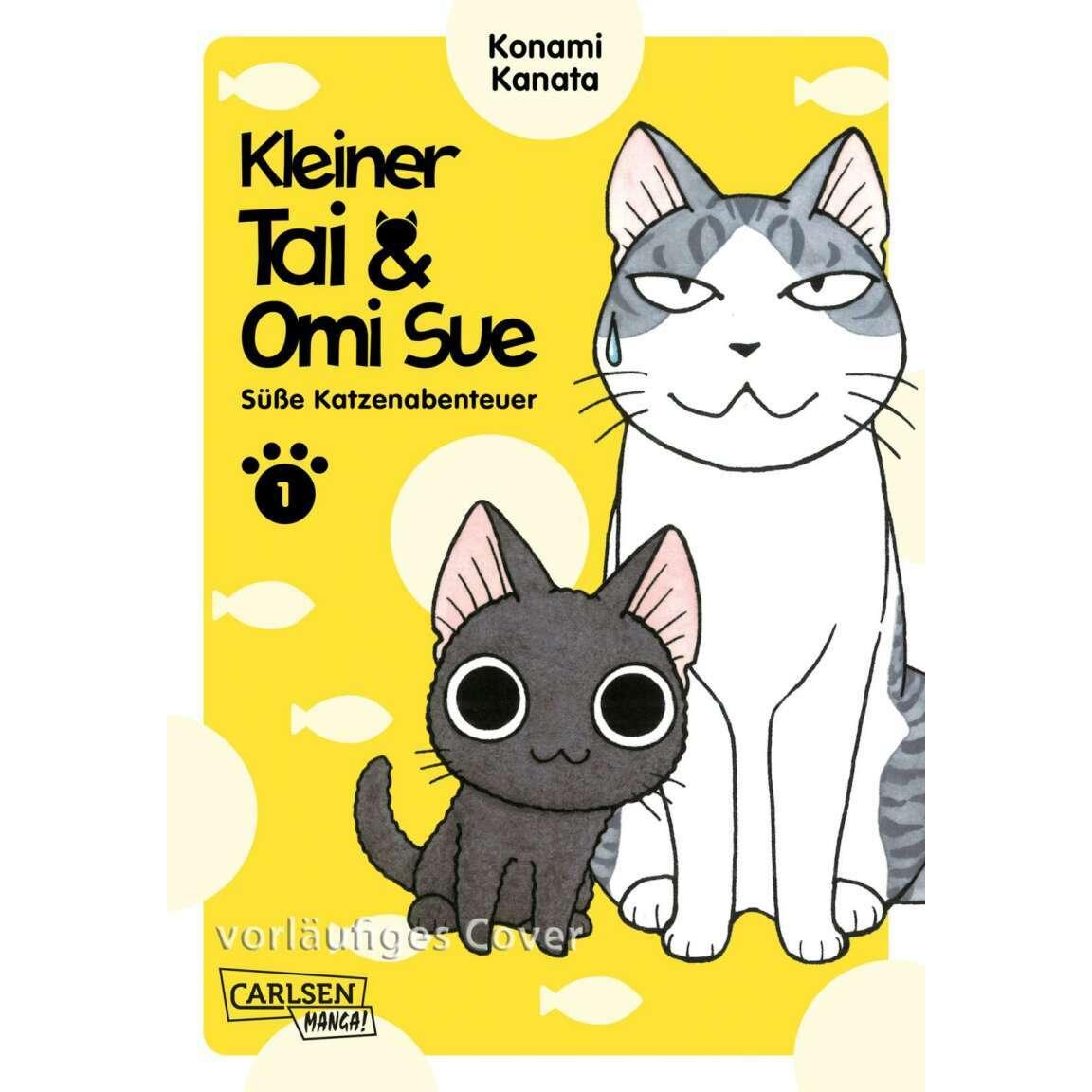 Kleiner Tai & Omi Sue - Süsse Katzenabenteuer 1, Belletristik von Konami Kanata