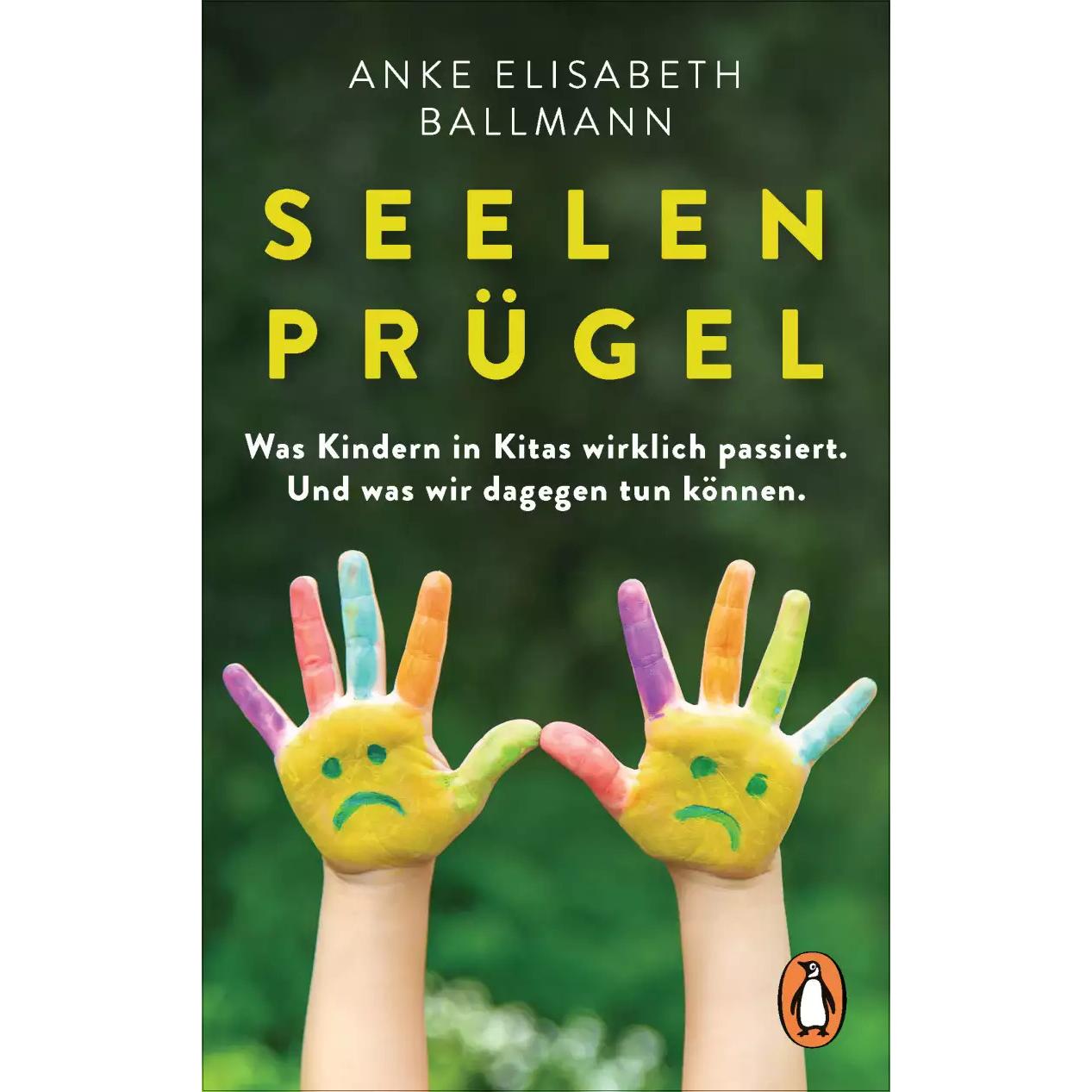 Seelenprügel, Fachbücher von Anke Elisabeth Ballmann