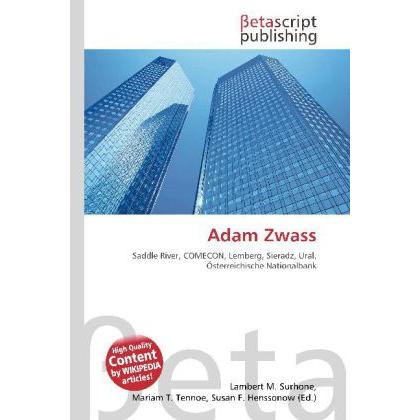 Adam Zwass, Ratgeber von Lambert M. Surhone, Mariam T. Tennoe, Susan F. Henssonow