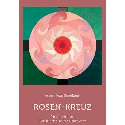 Rosen-Kreuz, Fachbücher von Angela Vogt-Burgdorfer