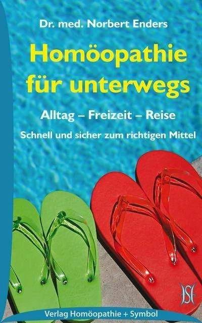 Produktbild Homöopathie für unterwegs (Deutsch, Norbert Enders, 2011)