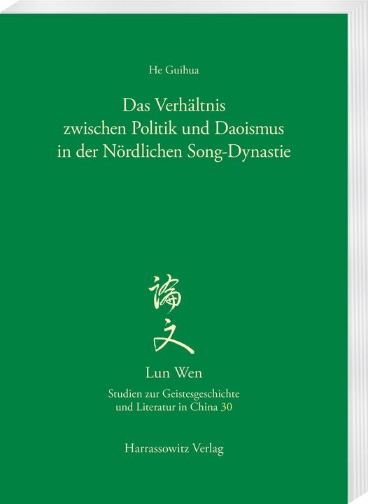 Produktbild Das Verhältnis zwischen Politik und Daoismus in der Nördlichen Song-Dynastie (Deutsch, He Guihua, 2026)
