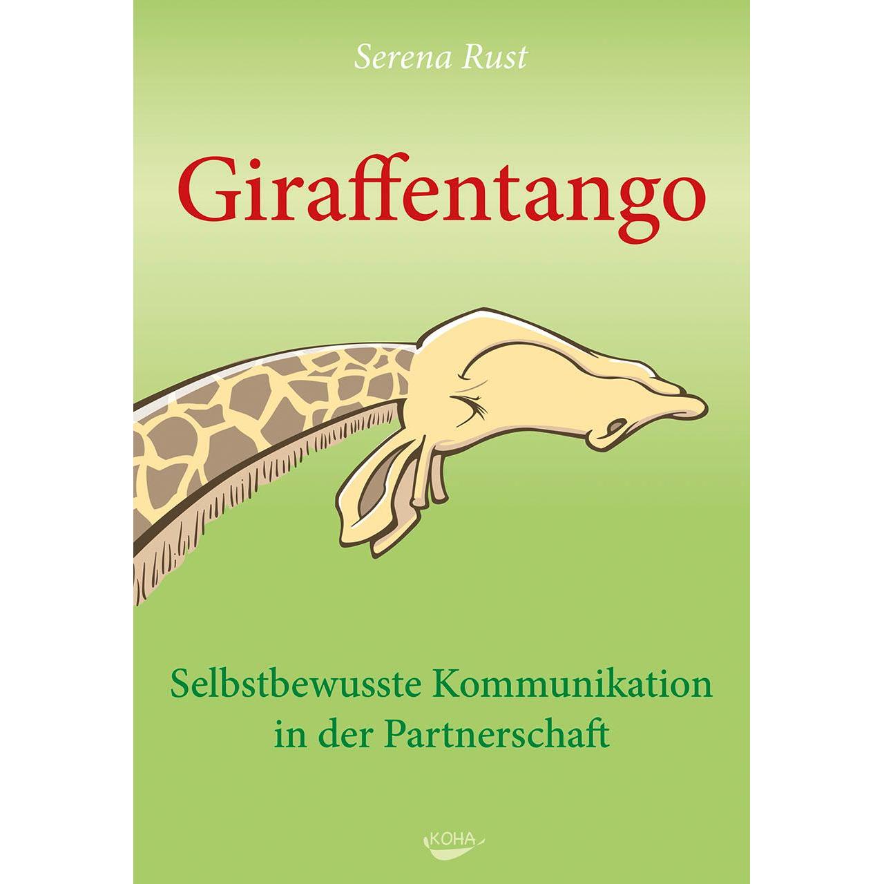 Giraffentango, Ratgeber von Serena Rust