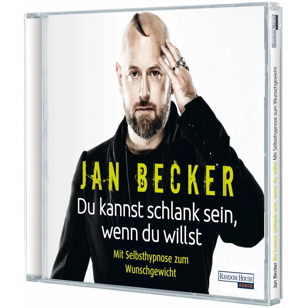 Du kannst schlank sein, wenn du willst, Hörbücher von Jan Becker
