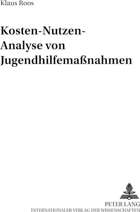 Produktbild Kosten-Nutzen-Analyse von Jugendhilfemassnahmen (Deutsch, Klaus Roos, 2005)