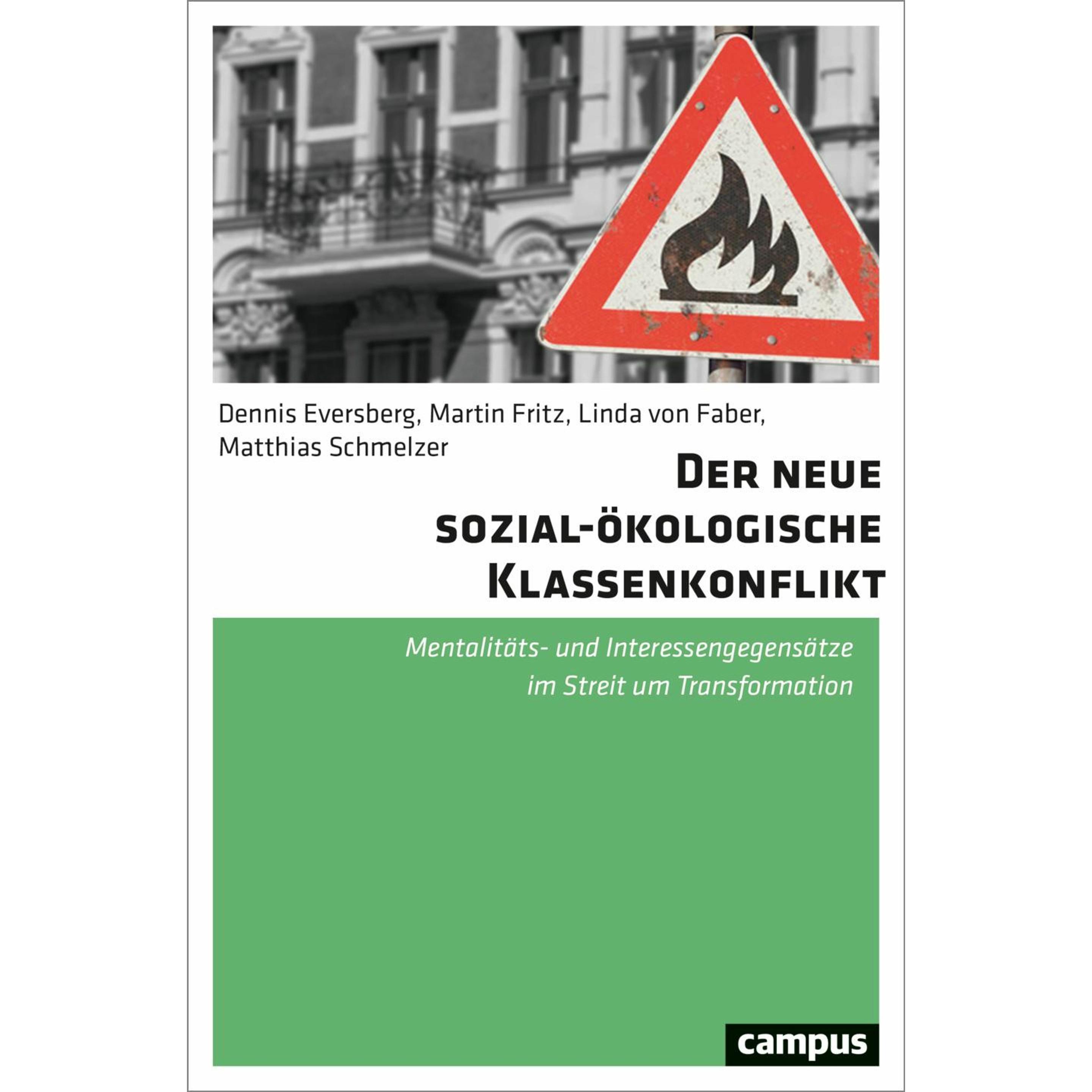 Der neue sozial-ökologische Klassenkonflikt, Fachbücher von Linda von Faber, Matthias Schmelzer, Dennis Eversberg, Marti...