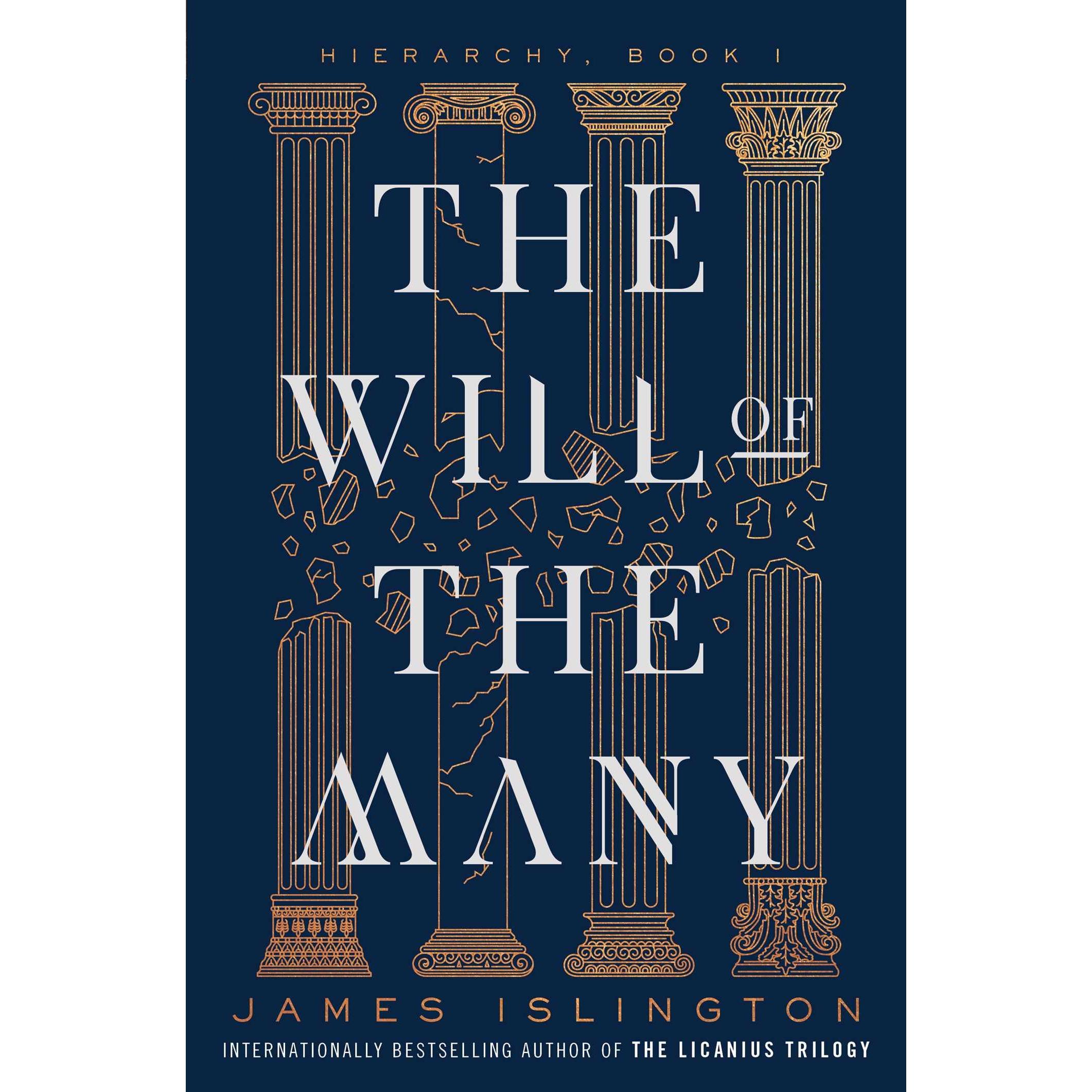 The Will of the Many, Belletristik von James Islington