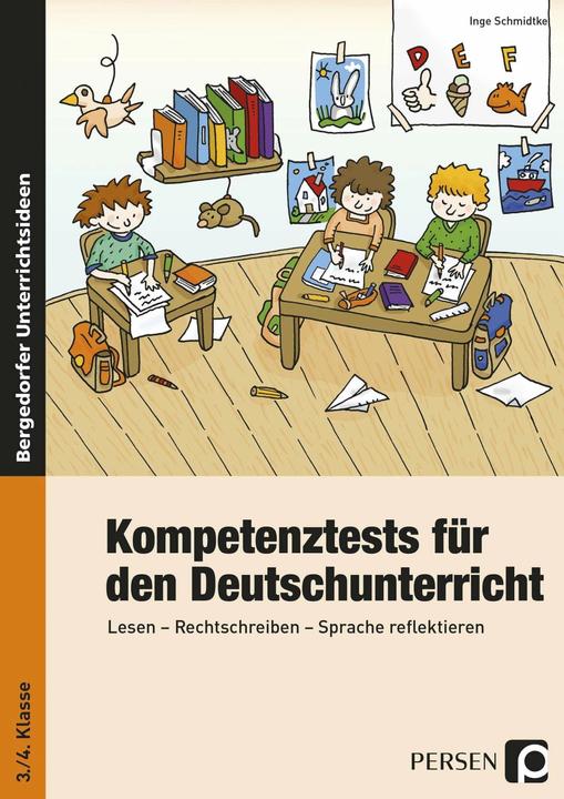 Immagine prodotto Kompetenztests für den Deutschunterricht in Klasse 3 und 4 (Tedesco, Inge Schmidtke, 2024)