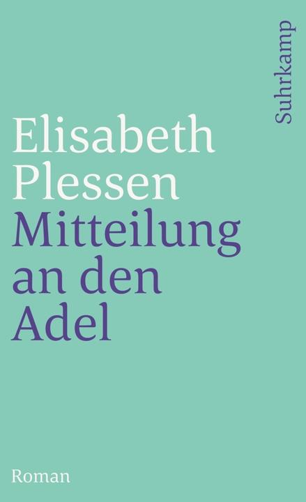 Produktbild Mitteilung an den Adel (Deutsch, Elisabeth Plessen, 2006)