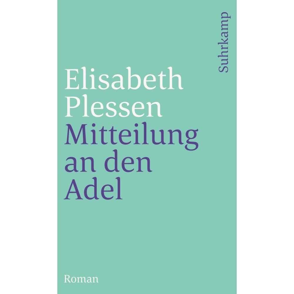 Mitteilung an den Adel, Belletristik von Elisabeth Plessen