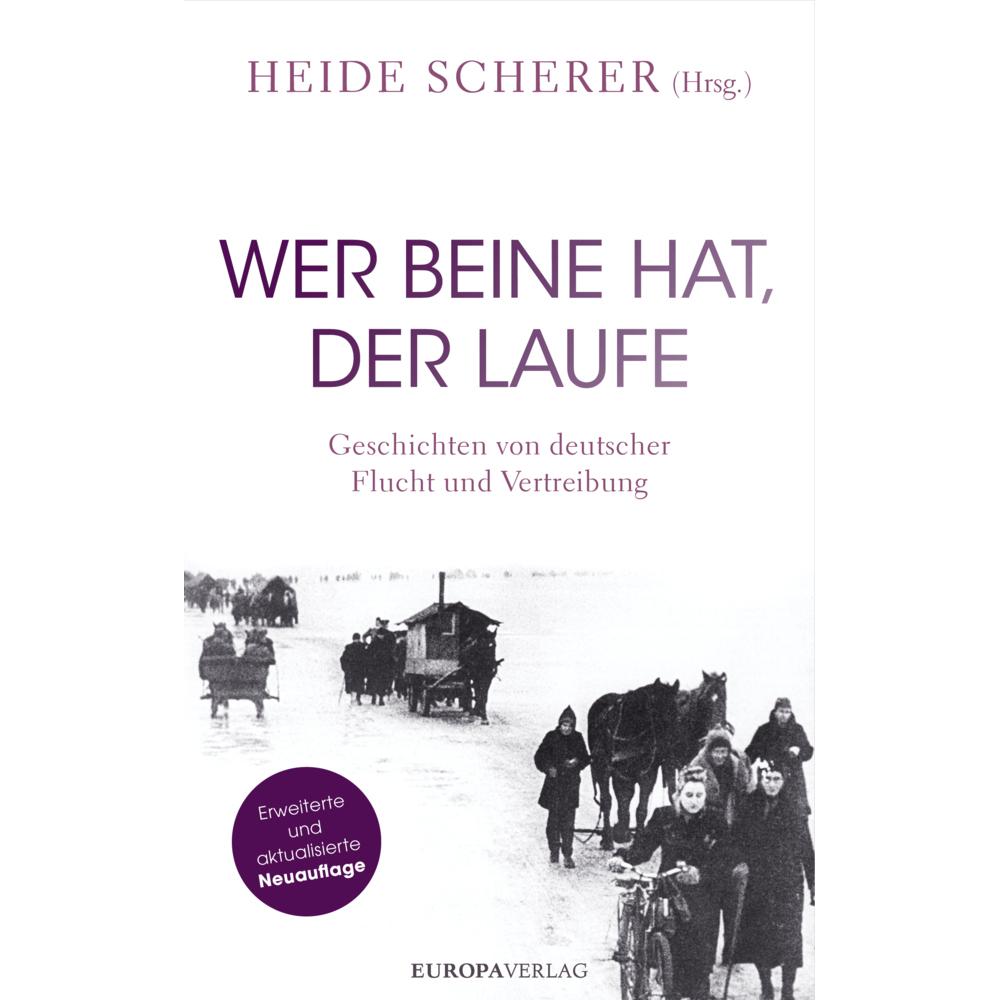 Wer Beine hat, der laufe, Sachbücher von Heide Scherer